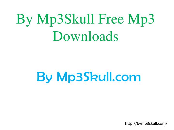 mp3skull free mp3 downloads english